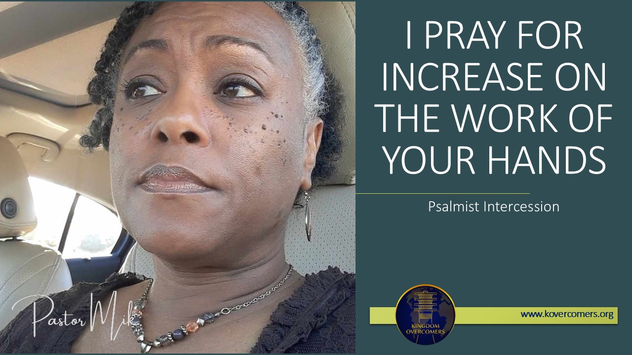 I Pray for Increase on the Work of your Hands – Prayer of Jabez