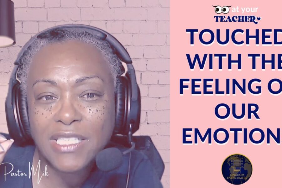 TouchedByFeelingsEmotions WPblog Image